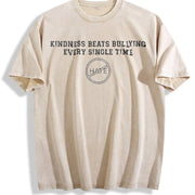 Kindness Beats Bullying Every Single Time Vintage Washed T-Shirt in Beige