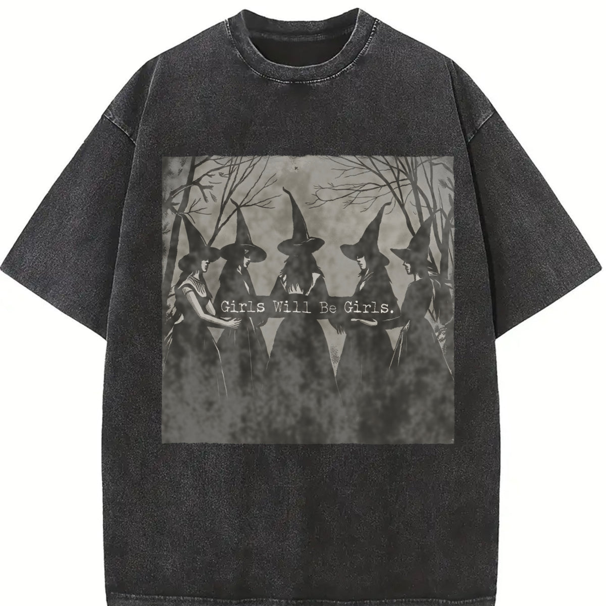 Girls Will Be Girls Witch Vintage Washed T-Shirt in Black