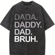 Dada Daddy Dad Bruh vintage washed oversized T-shirt in Black