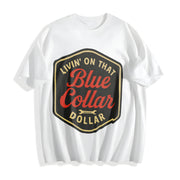 Living on That Blue Dollar Western Cowboy Western Blue Cotton T-Shirt in White