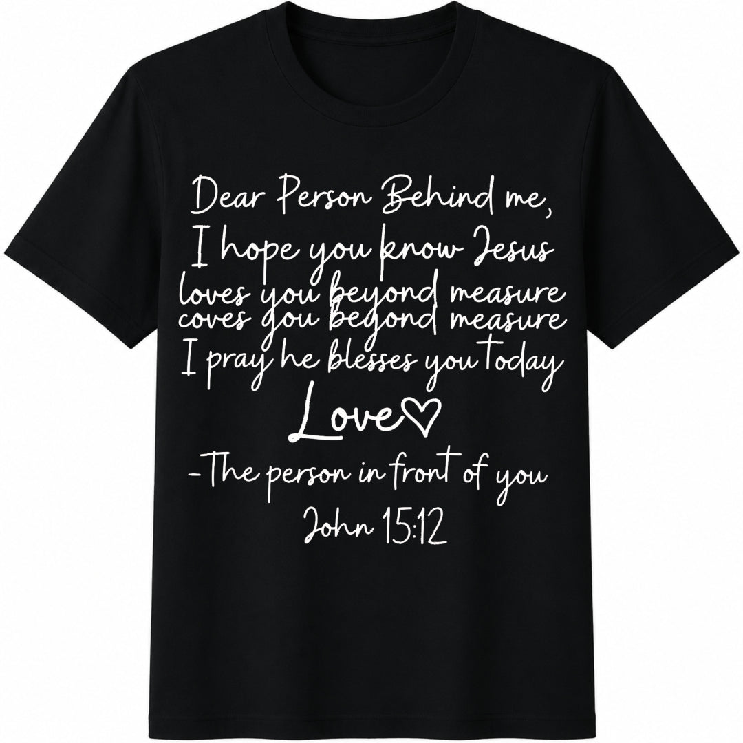 Dear Person Behind Me Cotton T-Shirt in Black
