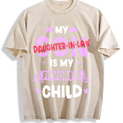 Mother-in-law's Favorite Daughter-in-law Vintage Washed T-Shirt in Beige