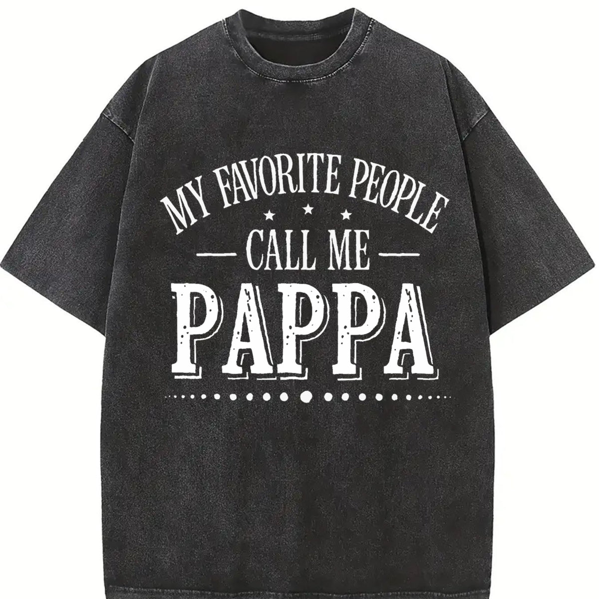 Custom My Favorite People Call Me Papa Vintage Washed T-Shirt in Black