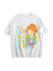 Take Chances Make Mistakes Get Messy Cotton T-Shirt in White