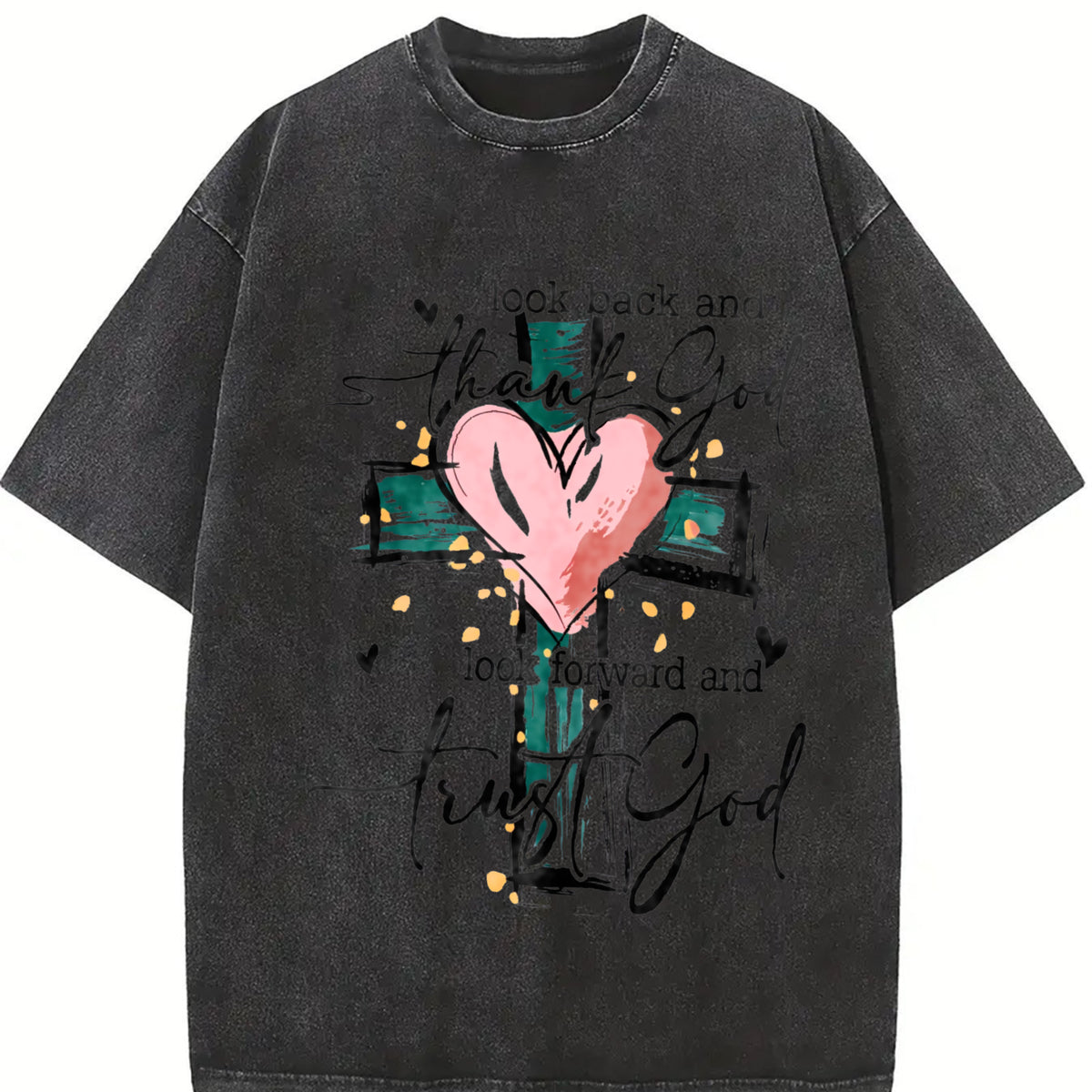 Back and Thank God, Move Forward and Trust God Vintage Washed T-Shirt in Black