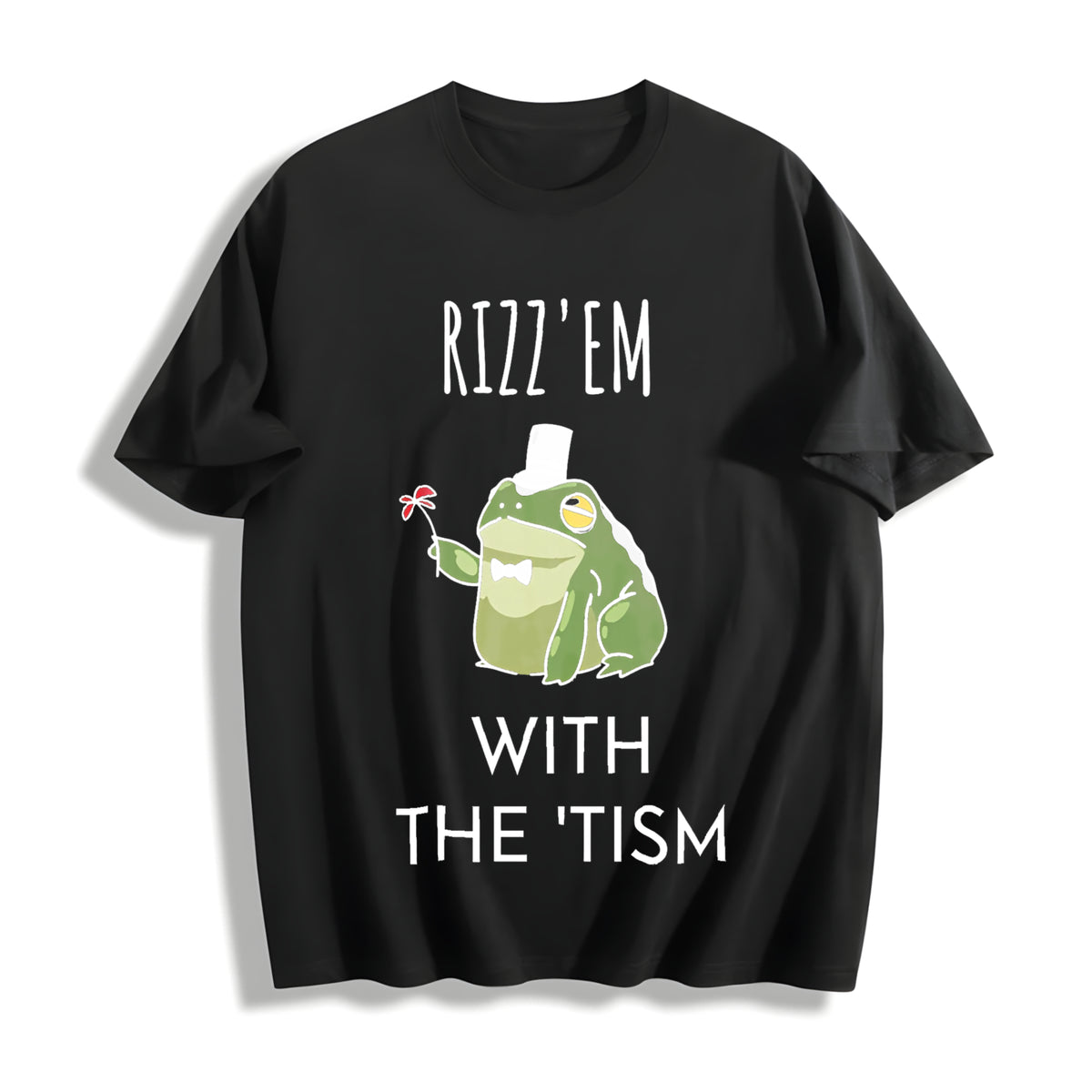 Rizz Em with the Tism Cotton T-Shirt in Black