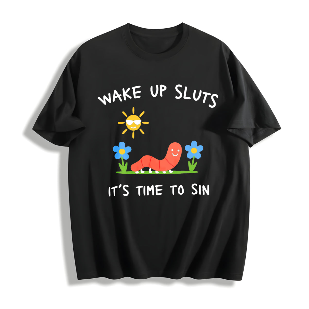 Wake Up Sluts Animal Meme Sarcastic Cursed Unhinged Humor Cotton T-Shirt in Black