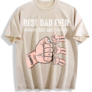 Best Dad Ever Just Ask Fist Bump Vintage Washed T-Shirt in Beige