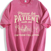 Please Be Patient With Me I'm from the 1900s Meme Retro vintage washed oversized T-shirt in Red