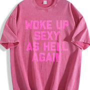 Woke Up Sexy as Hell Again Vintage Washed T-Shirt in Red