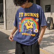 It Burns When I Pee Vintage Washed T-Shirt in Blue