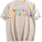 War Bad Boobs Good Vintage Washed T-Shirt in Beige