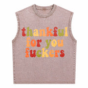 Thankful for You Fuckers Vintage Washed Tank Top in Brown