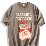 Pass Me A Fridge Cig Diet Coke Lover Beverage Humor vintage washed oversized T-shirt in Brown