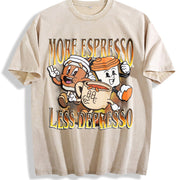 More Espresso Less Depresso Vintage Washed T-Shirt in Beige
