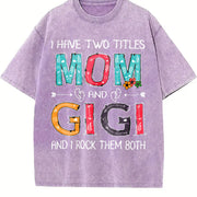 I Have Two Titles: Mom & Gigi - Soft Breathable with vintage washed oversized T-shirt in Purple