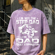 I'm Not the Stepdad Vintage Washed T-Shirt in Purple