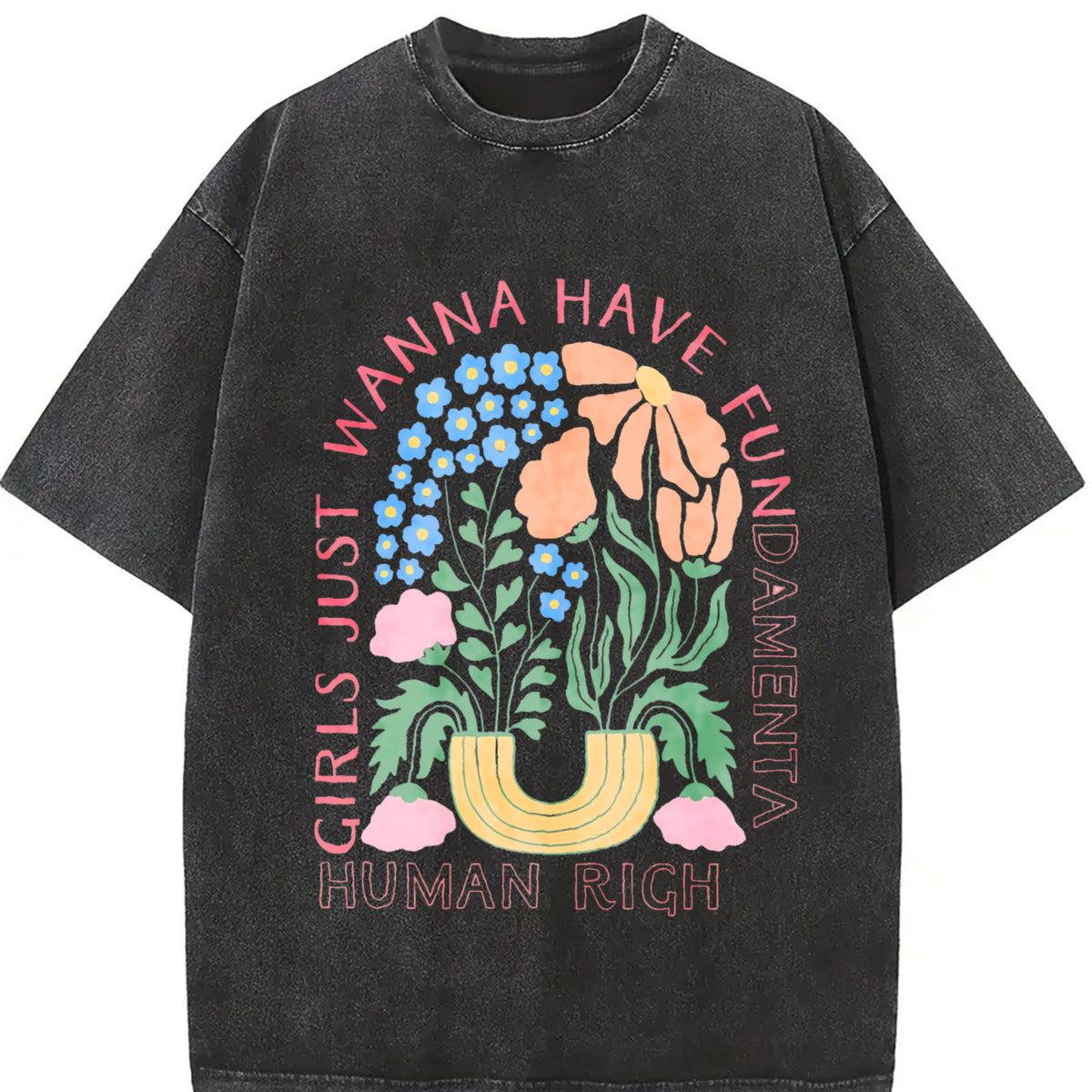 Girls Just Wanna Have Fundamental Human Rights and Batik vintage washed oversized T-shirt in Black