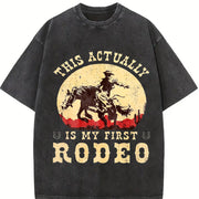 This Actually Is My First Rodeo Vintage Washed T-Shirt in Black