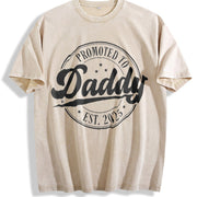 Promoted to Daddy Est 2026 Dad Vintage Washed T-Shirt in Beige