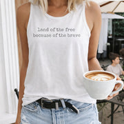 Land of the Free Because of the Brave Women's Color Cotton Tank Top in White
