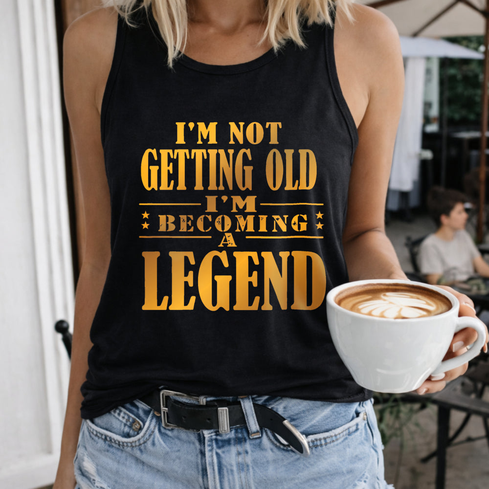 I'm Not Getting Old I'm Becoming a Legend Women's Color Cotton Tank Top in Black