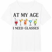 At My Age I Need Glasses Cotton T-Shirt in White