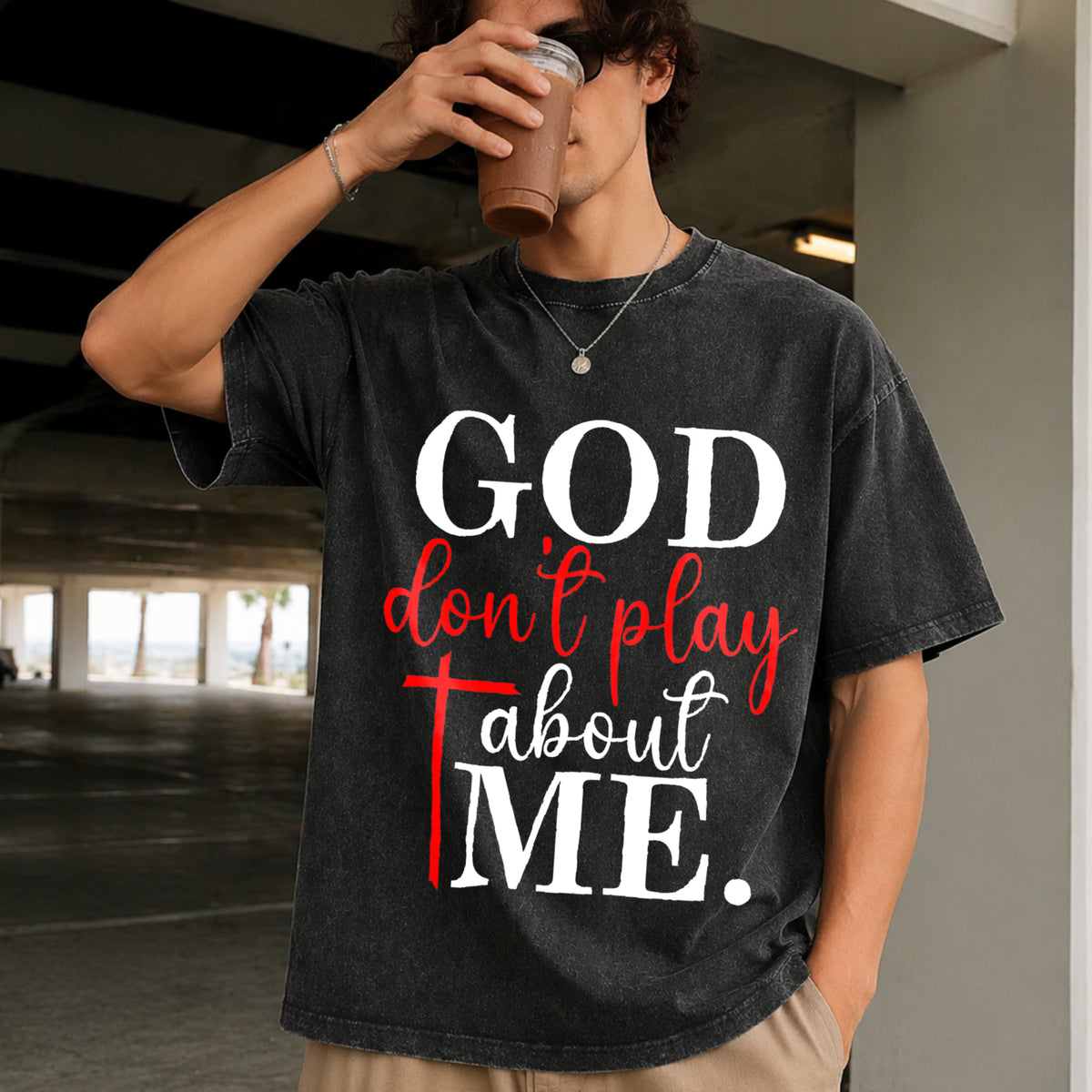 God Dont Play About Me Inspirational Faith Christ Vintage Washed T-Shirt in Black