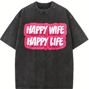 Happy Wife Happy Life Vintage Washed T-Shirt in Black