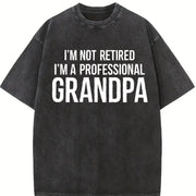 For Grandpa I'm Not Retired I'm a Professional Grandpa Vintage Washed T-Shirt in Black