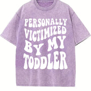 Personally Victimized by My Toddler Vintage Washed T-Shirt in Purple