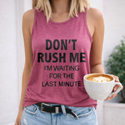 Don't Rush Me I'm Waiting for the Last Minute Regular Vest Women's Color Cotton Tank Top in Red