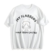 My Flabbers Have Been Gasted Cotton T-Shirt in White