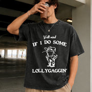 Lollygaggin Silly Vintage Washed T-Shirt in Black