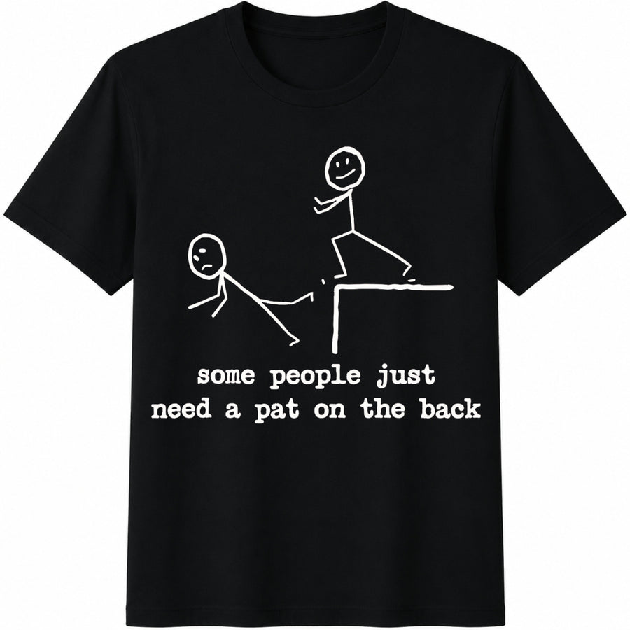 Stick Figure Some People Need a Pat on the Back Cotton T-Shirt in Black