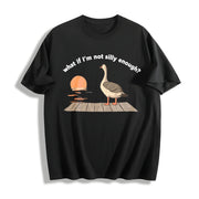 What If I'm Not Silly Enough? Goose Boxy Existential Cotton T-Shirt in Black