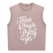 THICK Thighs & Pretty EYES Vintage Washed Tank Top in Brown