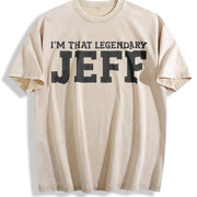 I'm That Legendary Jeff Vintage Washed T-Shirt in Beige