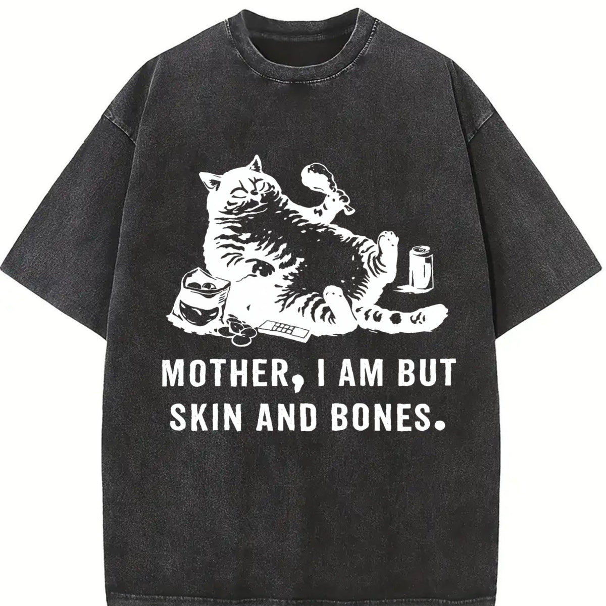 Cat Mom Mother I Am but Skin and Bones Vintage Washed T-Shirt in Black