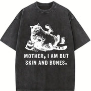 Cat Mom Mother I Am but Skin and Bones Vintage Washed T-Shirt in Black