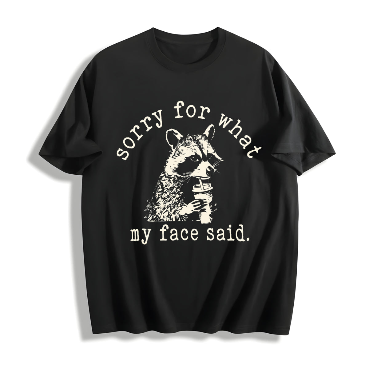 Sorry for What My Face Said Cotton T-Shirt in Black
