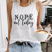 Nope Not Today Women's Color Cotton Tank Top in White
