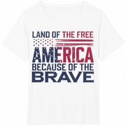 America Land of the Free Because of the Brave Cotton T-Shirt in White
