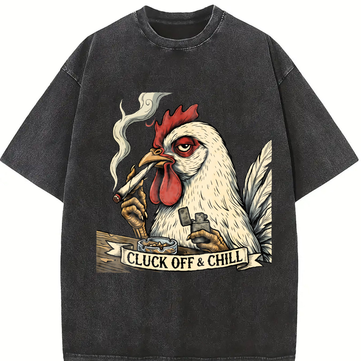 Cluck Off and Chill Smoking Chicken Vintage Washed T-Shirt in Black