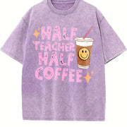 Half Teacher Half Coffee Vintage Washed T-Shirt in Purple