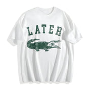 Later Alligator Gator Joke Saying for Guys Classic Cotton T-Shirt in White