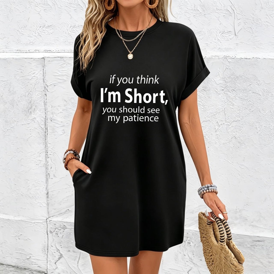 If You Believe I'm Short, Wait Until You See My Patience Cotton T-Shirt in Black