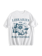 Libraries Are for Everyone Cotton T-Shirt in White