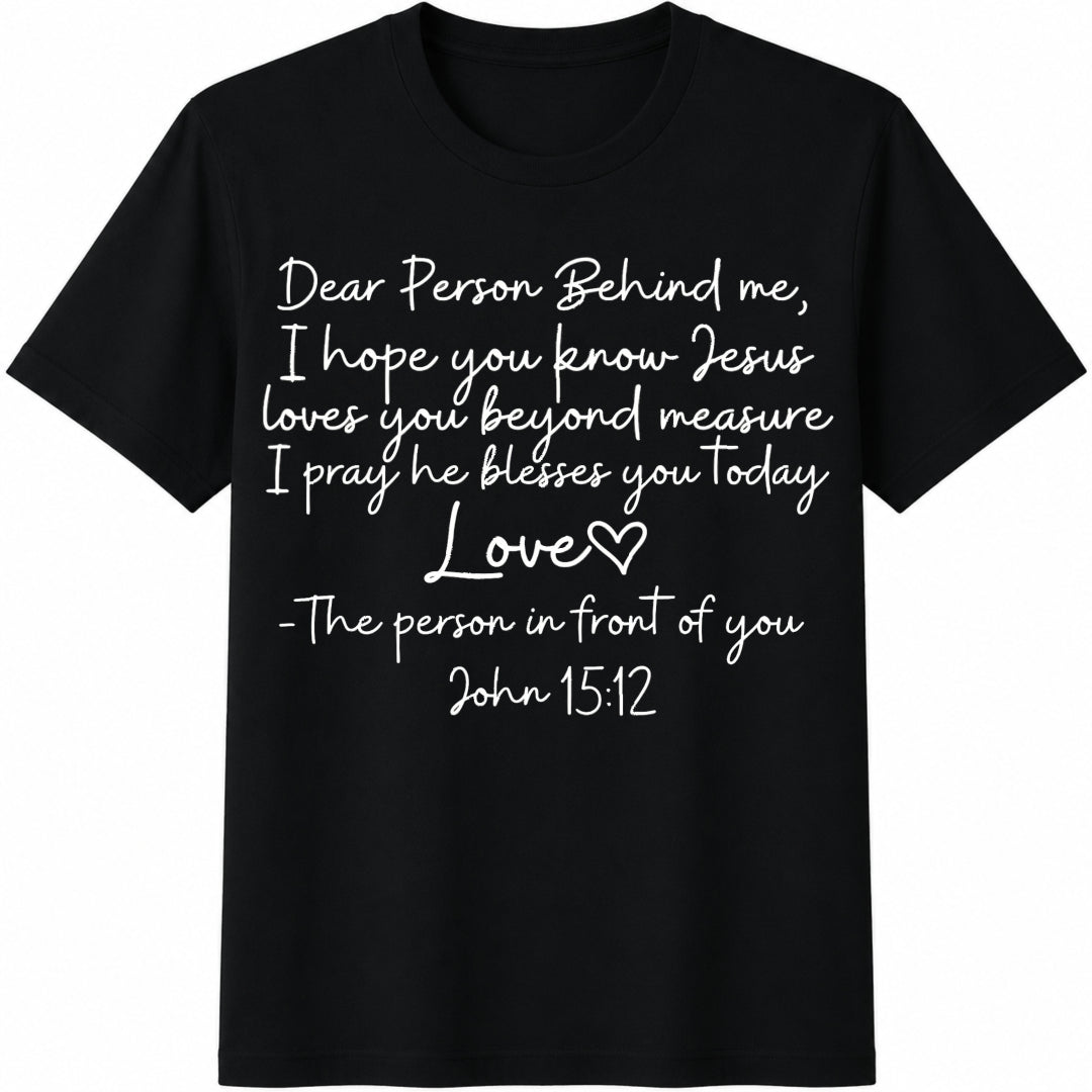 Dear Person Behind Me Cotton T-Shirt in Black