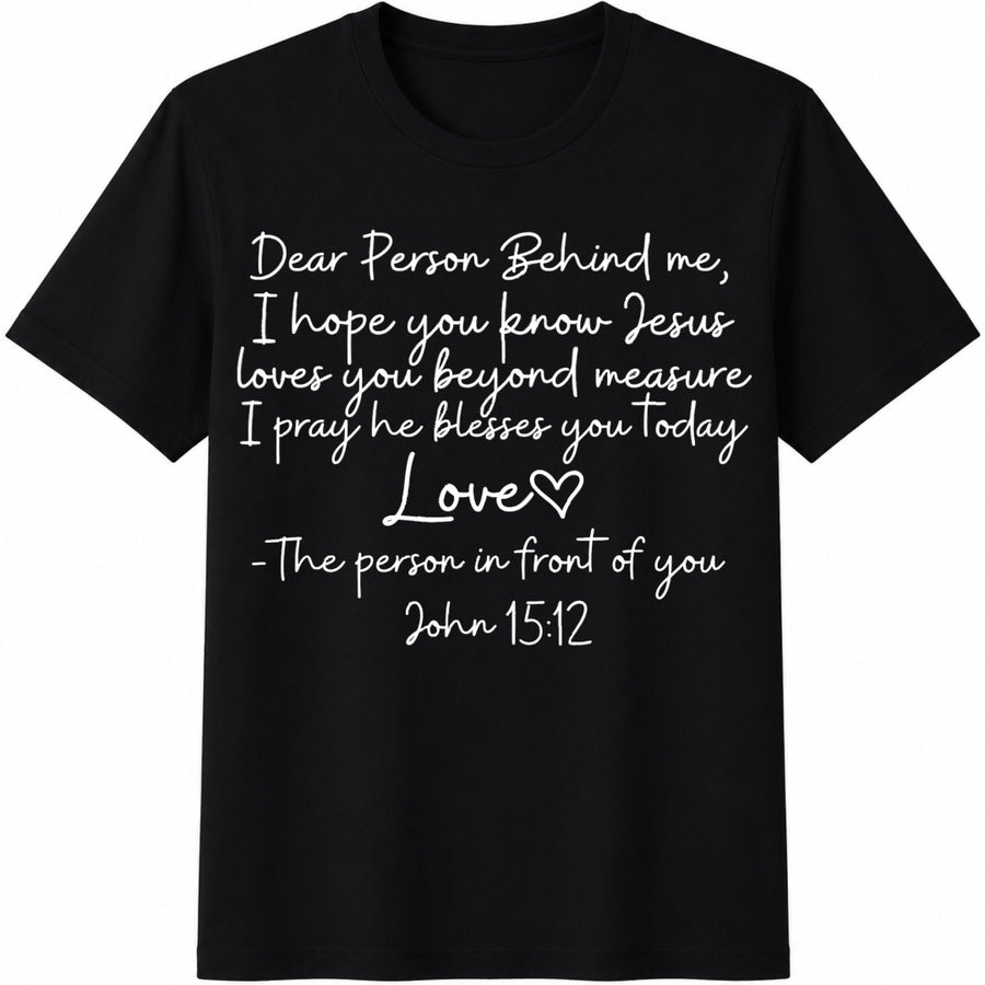 Dear Person Behind Me Cotton T-Shirt in Black